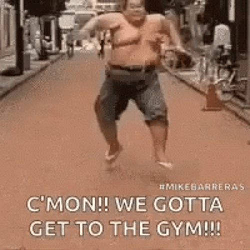 Fat Guy C'mon We Go To The Gym GIF