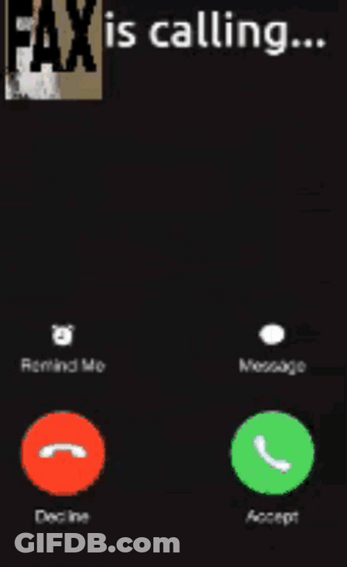Fax Is Calling Iphone Call GIF