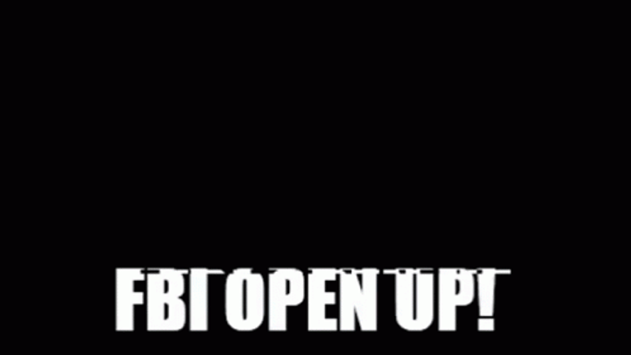 Fbi Open Up Smashing In Glitched Meme GIF