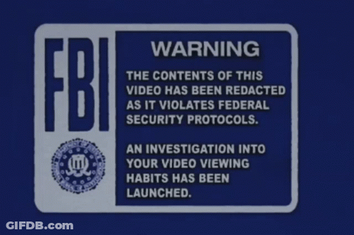 FBI Warning Sign Contents Redacted GIF