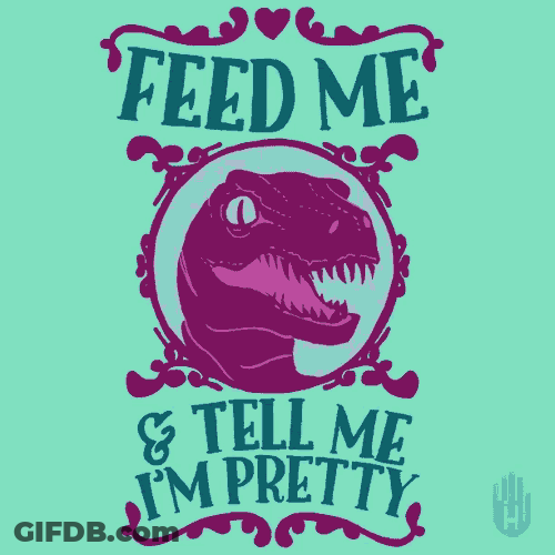Feed Me Tacos And Tell Me Im Pretty Taco Day GIF
