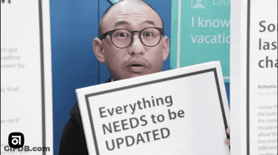 Feedback Everything Needs To Be Update GIF