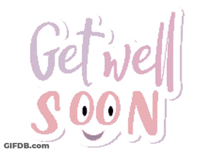 Feel Better Get Well Soon GIF