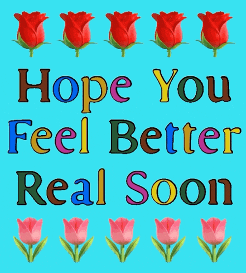 Feel Better Soon Get Well Soon GIF