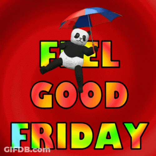 Feel Good Friday Animated Friday GIF