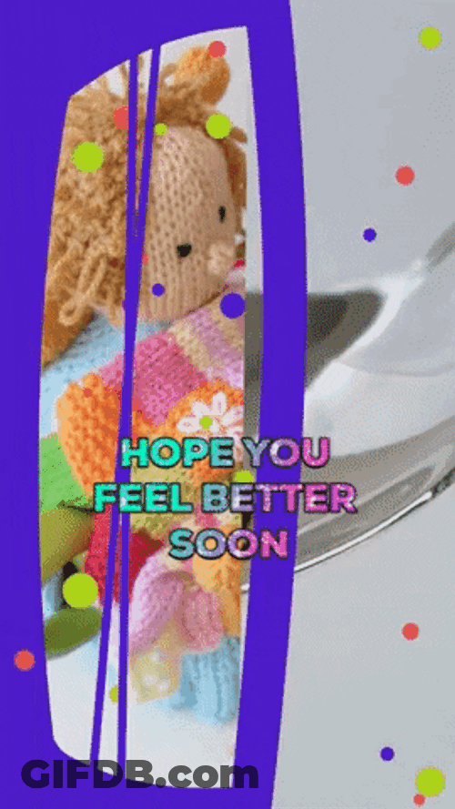 Feeling Better Graphic Design Greetings GIF