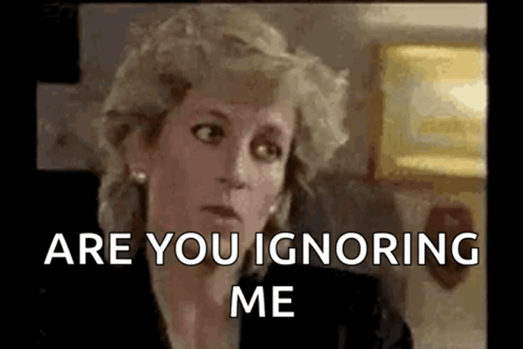 Felicia Girl Are You Ignoring Me GIF