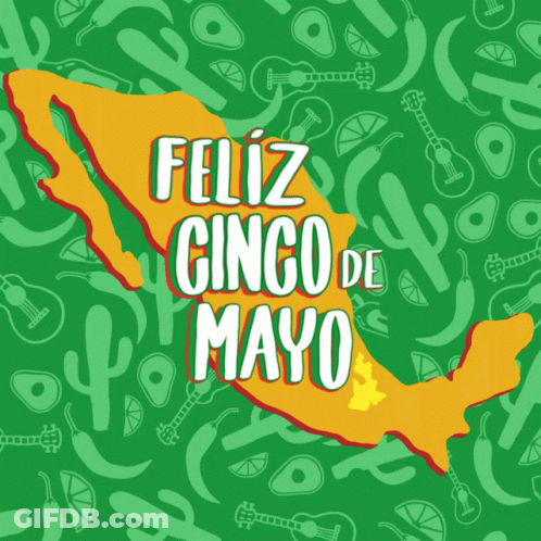 Feliz Cinco De Mayo Poster With Mexico Map GIF