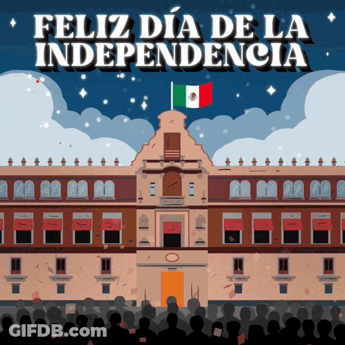 Feliz Dia De La Independencia Poster With Large Building GIF