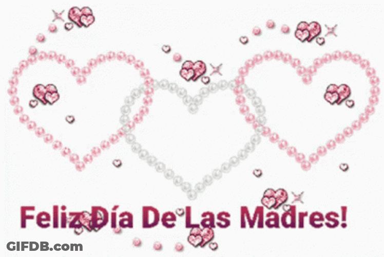 Feliz Dia De La Madre Glowing Hearts GIF