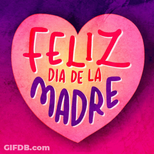 Feliz Dia De La Madres Pumping Heart GIF