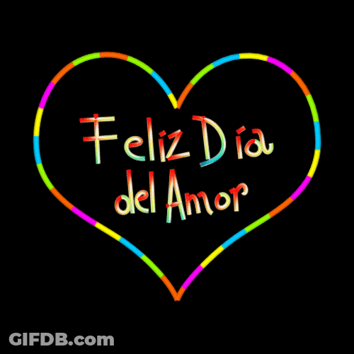 Feliz Dia Del Amor Y La Amistad GIF