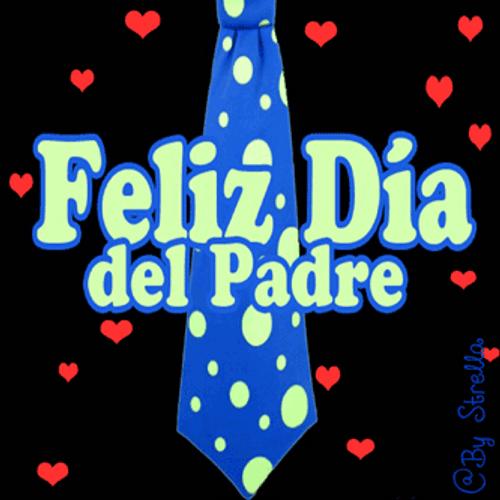 Feliz Dia Del Padre Blue Necktie GIF