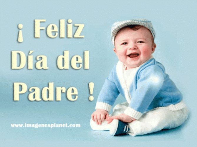 Feliz Dia Del Padre Cute Baby GIF