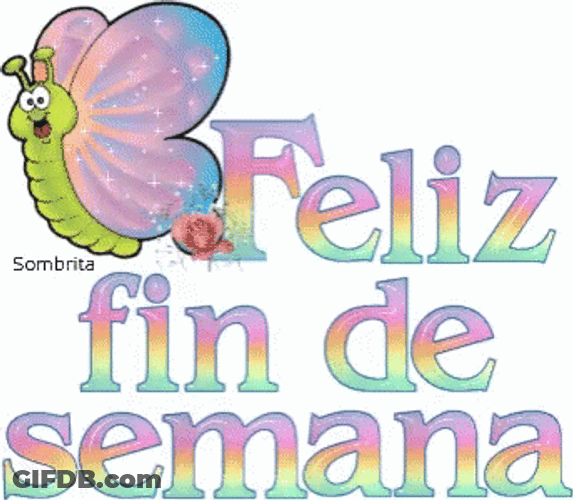 Feliz Fin De Semana GIF