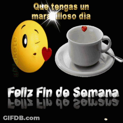 Feliz Fin De Semana GIF