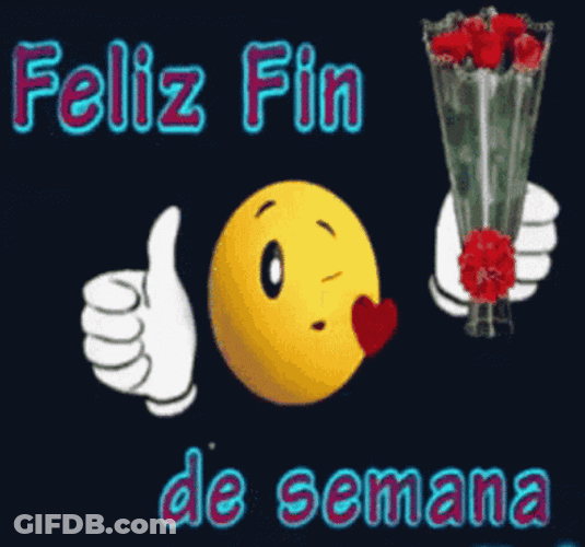 Feliz Fin De Semana GIF