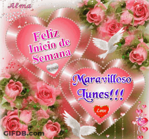 Feliz Inicio De Semana Card With Pink Roses GIF