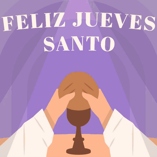 Feliz Jueves Santo GIF
