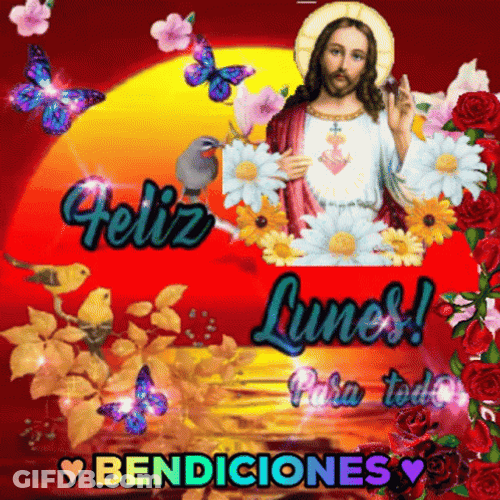 Feliz Lunes Benediciones Greeting With Jesus Image GIF