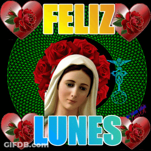 Feliz Lunes Rainbow Text With Mama Mary Image GIF