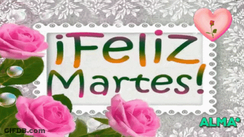 Feliz Martes Card With Pink Roses GIF