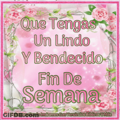 Feliz Sábado Bendiciones GIF