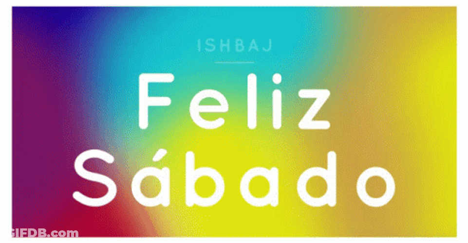Feliz Sabado Glowing Backgroud GIF