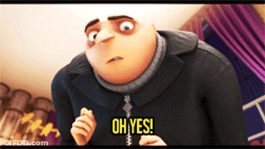 Felonious Gru Oh Yes GIF