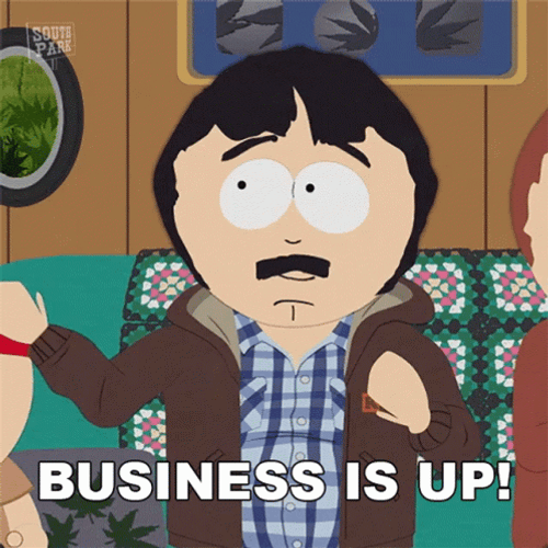 Fictional Character Randy Marsh Business Is Up GIF