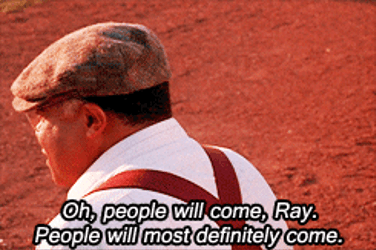 Field Of Dreams Baseball People Will Come GIF