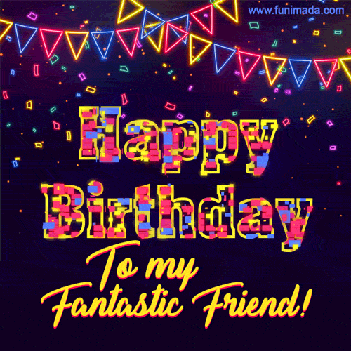 Fiesta Theme Happy Birthday My Friend GIF