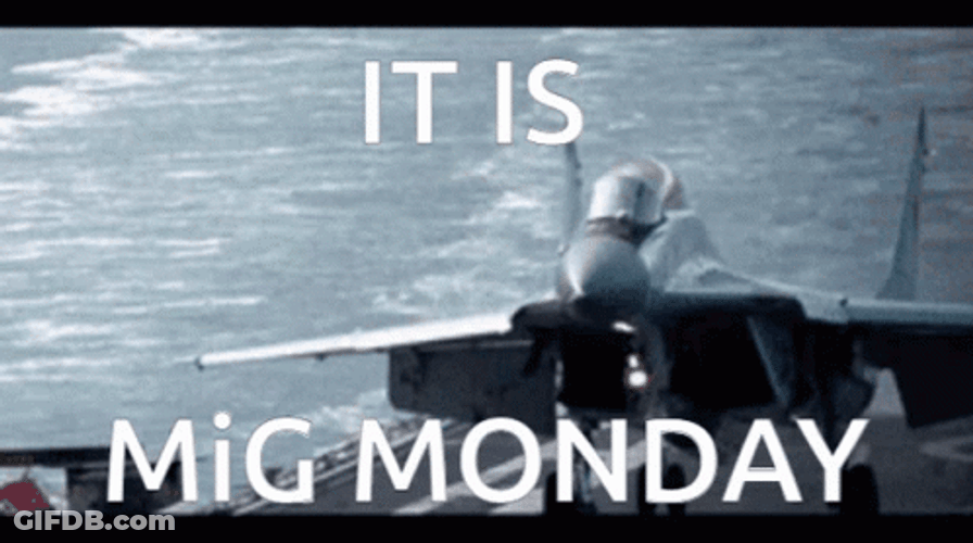 Fighter Jet It Is Mig Monday GIF