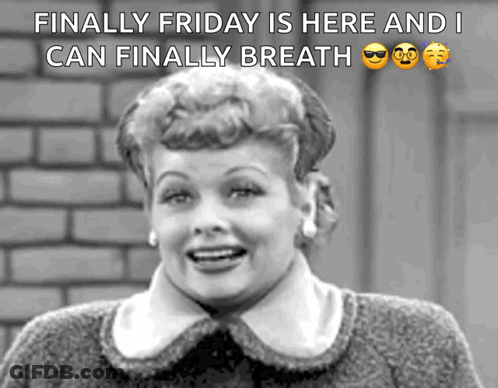 Finally Friday Black And White Woman GIF