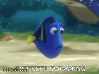 Finding Dory Fish Saying Just Keep Swimming GIF