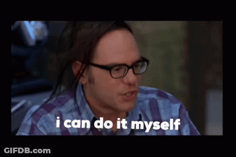 Fine Ill Do It Myself David Cross GIF