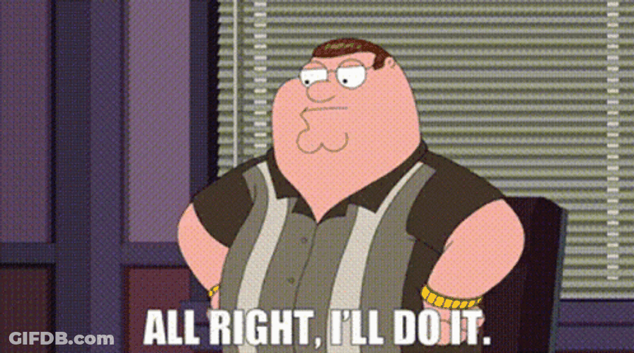 Fine Ill Do It Myself Peter Griffin GIF