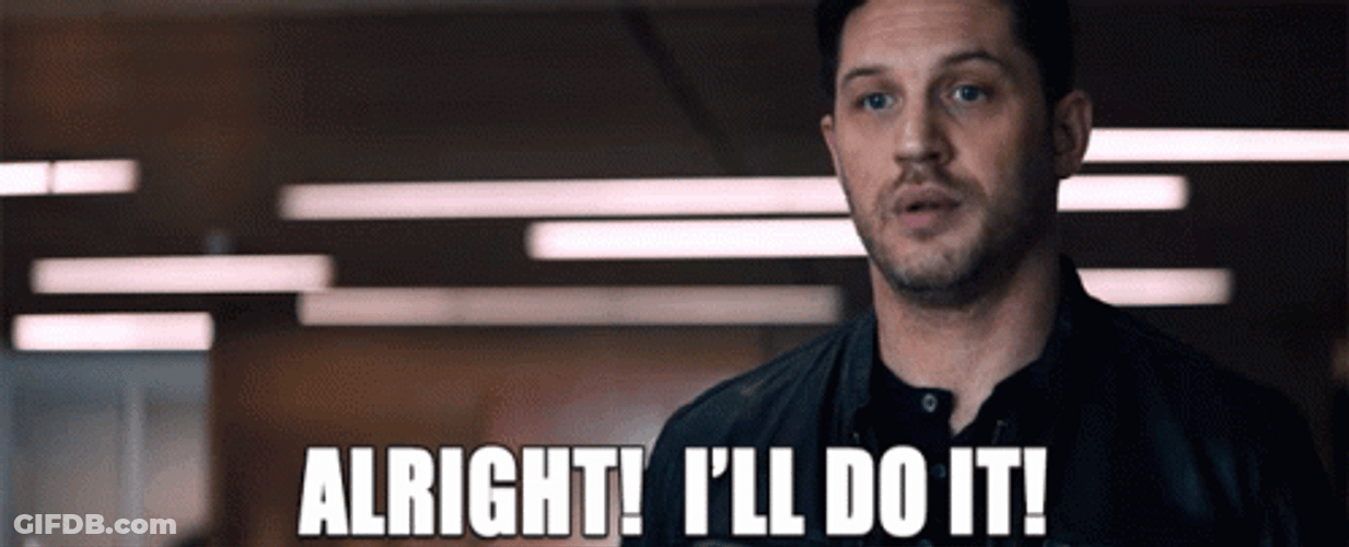 Fine Ill Do It Myself Tom Hardy GIF