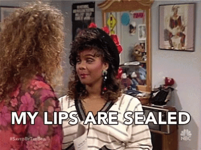 Fine Keep Your Secrets My Lips Are Sealed GIF