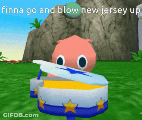 Finna Go And Blow New Jersey Up Written On A Screen GIF