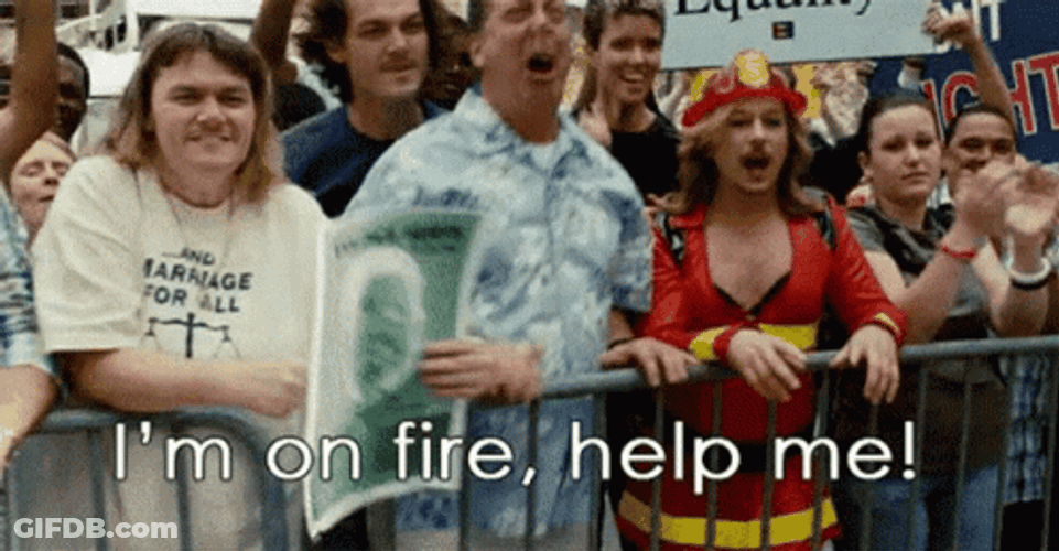 Firefighter I'm On Fire Help Me GIF