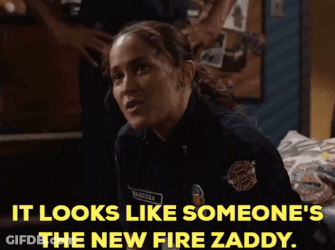 Firefighter Woman Says Fire Zaddy GIF