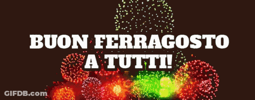 Fireworks Display Buon Ferragosto A Tutti GIF