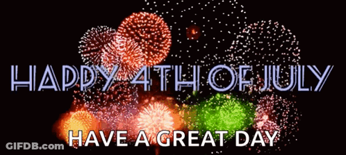Fireworks Display Happy 4Th Of July Great Day GIF