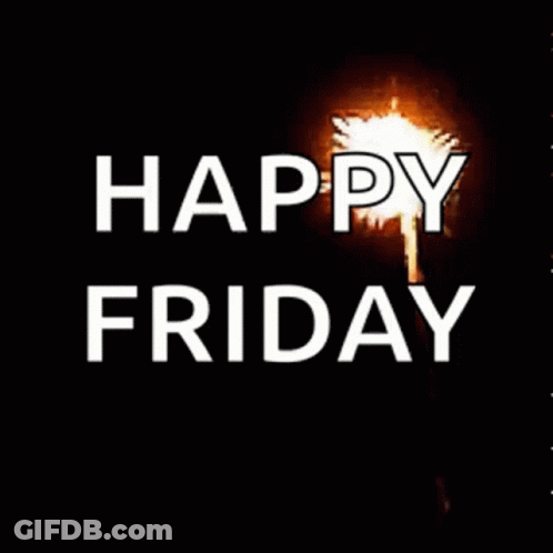 Fireworks Display Saying Happy Friday GIF
