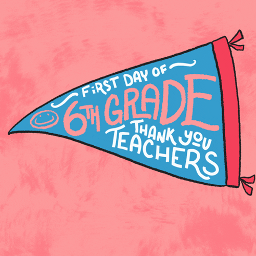 First Day Of School 6Th Grade Flag GIF