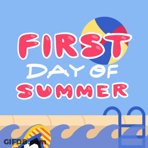 First Day Of Summer Poster Beach Ball GIF