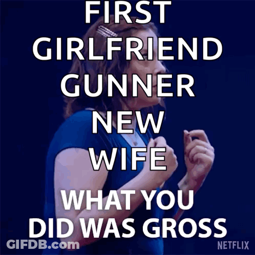 First Girlfriend Gunner New Wife Poster GIF