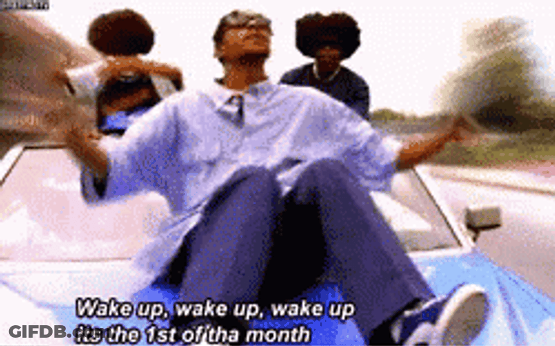 First Of The Month Performance GIF