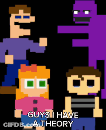 Five Nights At Freddy's Characters With Guys I Have A Theory GIF